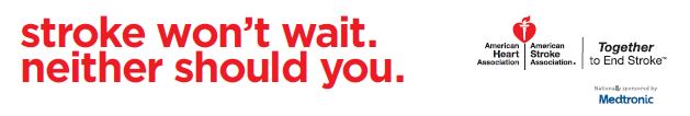 A Stroke Won’t Wait. Neither Should You.