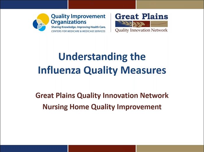 Understanding the Influenza Quality Measures