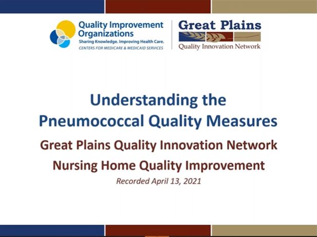 Understanding the Pneumococcal Quality Measures