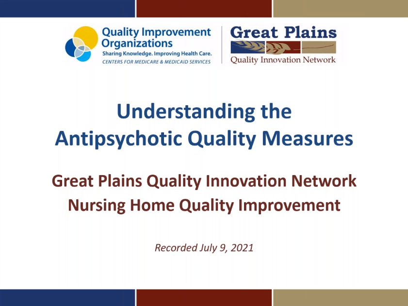 Understanding the Antipsychotic Quality Measures