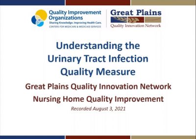 Understanding the Urinary Tract Infection Quality Measure