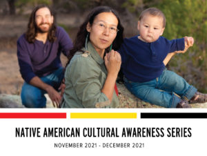 Native American Cultural Awareness Series