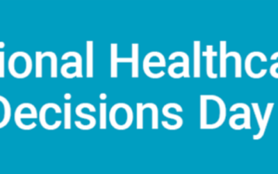 National Healthcare Decisions Day is April 16 I Let’s Talk About It