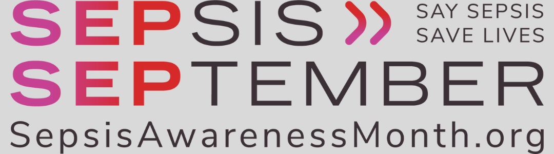 September is Sepsis Awareness Month