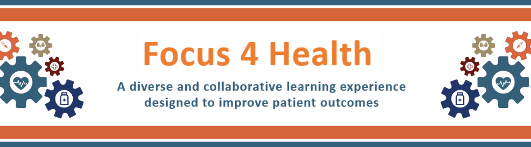 November Focus 4 Health Series | TeamSTEPPS® – Improving Communication and Teamwork Skills
