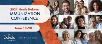North Dakota Immunization Conference 2024